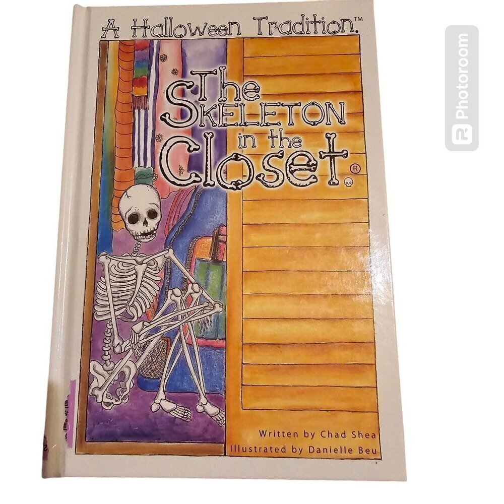 The Skeleton in the Closet by Chad Shea Halloween Book RARE & HTF